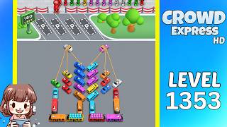 Crowd Express Level 1353 Solution Walkthrough