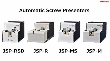 Introducing the JANOME Automatic Screw Presenters