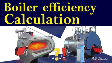 Boiler efficiency formula | Formula for calculating boiler efficiency | Calculate boiler efficiency