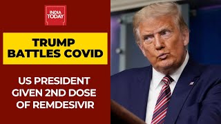 Donald Trump Battles Covid; President Completed 2nd Dose of Remdesivir