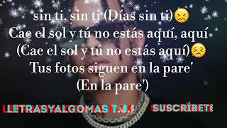 Mis Días Sin Ti Letra Rauw Alejandro fe Bryan Myers