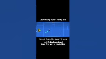 Day 1 making me rate worthy level😙 #geometrydash #gd #layout #fyp #1