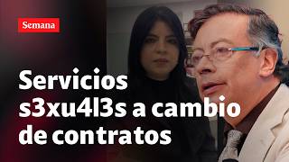 Exclusive: Woman denounces Petro and claims he paid for sex with contracts