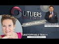 Unstoppable tracy  outliers show