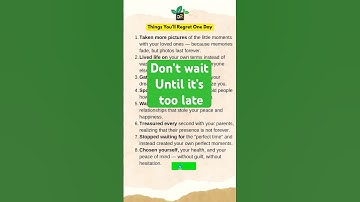 Don’t wait until it’s too late #lifeadvice #motivation #shorts