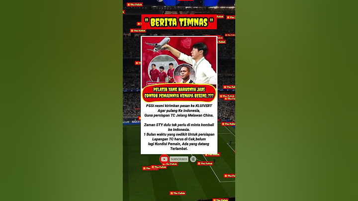 BERITA TIMNAS INDONESIA HARI INI ~ PSSI MENYESAL GAK TUH PECAT STY #beritatimnasterkengkap