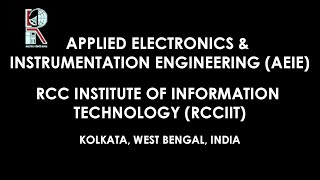 STUDY APPLIED ELECTRONICS AND INSTRUMENTATION(AEIE) @ RCCIIT