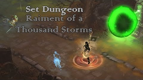 SEASON 27: Diablo 3: Set Dungeon - Raiment of a Thousand Storms (Mastery | How To)