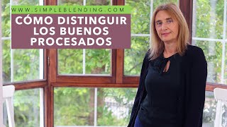 Ahora Sabrás Distinguir Alimentos Procesados Y Ultraprocesados Procesados Buenos Y Malos