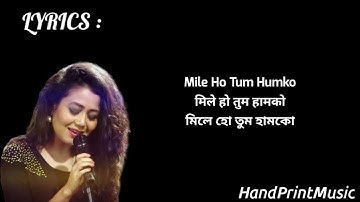 Mile Ho Tum - Reprise Version | Neha Kakkar | Tony Kakkar | Fever | Gaurav Jang #2023 👉💯🔥