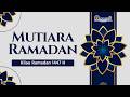 MUTIARA RAMADAN | ARYA BISMA PUTRA YAHYA | OLAHRAGA SAAT PUASA