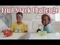 Funny Fruit Snack Challenge