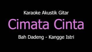 Karaoke Cimata Cinta - Bah Dadeng (Versi Akustik Gitar)