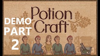 POTION CRAFT Alchemist Simulator Demo – Part 2, now we are making more potions