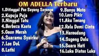 OM ADELLA Terbaru 2020 Full Album   Yeni Inka   Fira Azahra