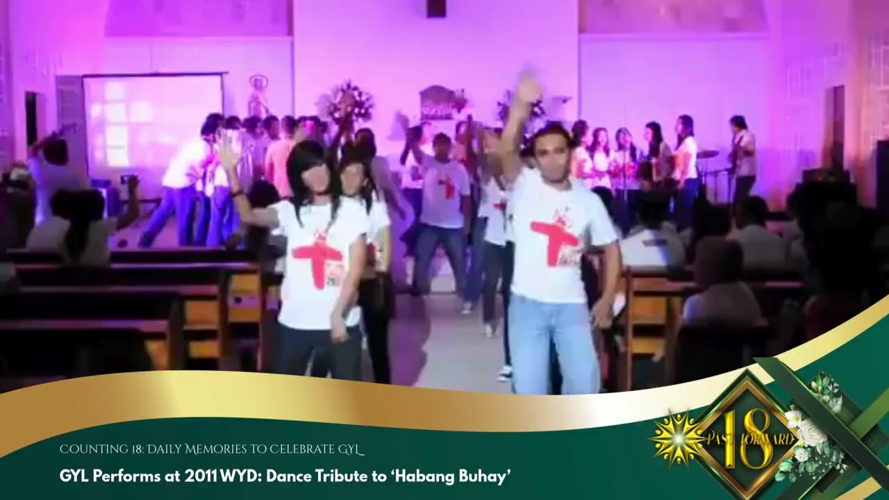 Counting 18: Daily Memories to Celebrate GYL GYL Performs at WYD: Dance Tribute to ‘Habang Buhay’