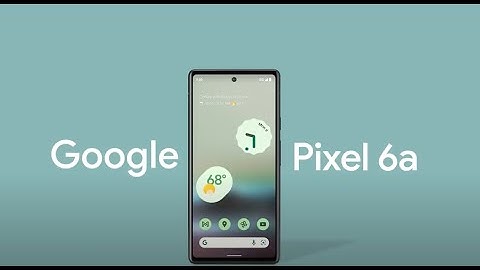 Pixel 6a Built for Business