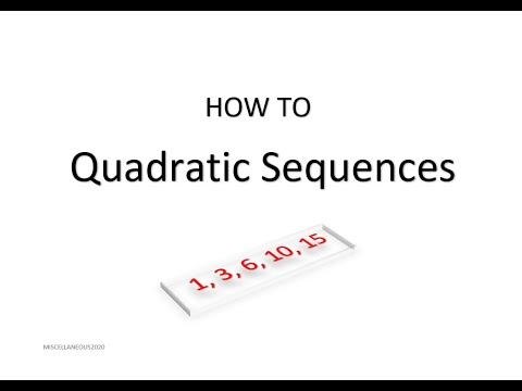 [HOW TO] Quadratic Sequences - 1, 3, 6, 10, 15
