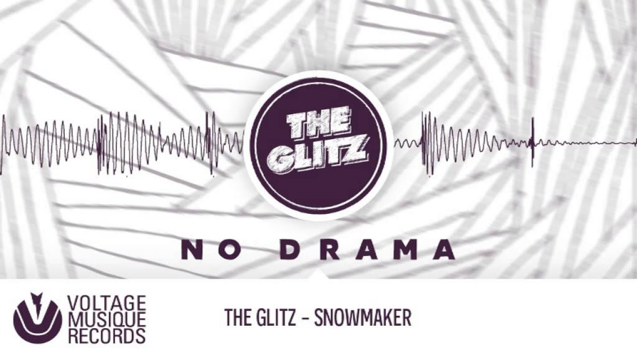 The Glitz   Snowmaker Original Mix  Voltage Musique Official