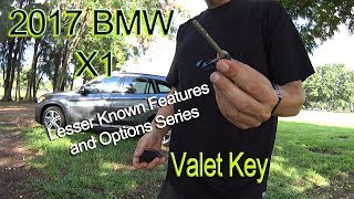 2017 Bmw X1 Lesser Known Options  Valet Key