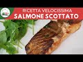 SALMONE SCOTTATO, FACILE E VELOCE | FoodVlogger