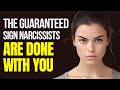 Game over the one thing narcissists do that signals the end for good