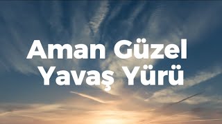 Halodayı (feat. Azer Bülbül) - Aman Güzel Yavaş Yürü (Lyrics/Sözleri) Resimi