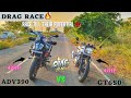 Gt650 bs6 vs adv390 bs6drag racerace till their potentialclose callsresulttracktwister