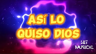 As Lo Quiso Dios  Eslabn Armado X Luis R Conriquez letras