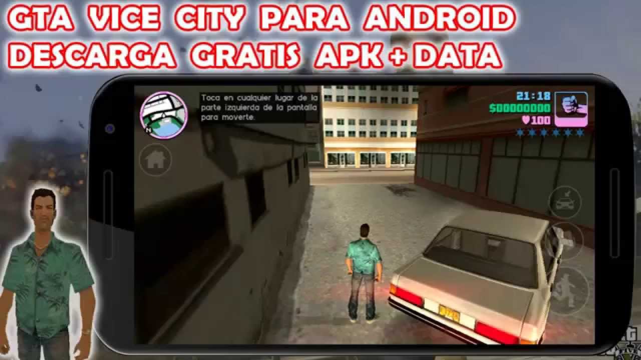 Gta Vice City para Movil android 2015 APK+DATA - Descarga ...