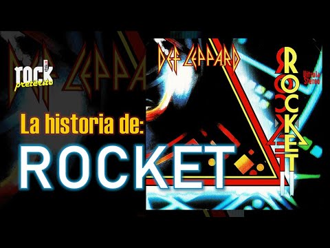 La historia de Rocket de Def Leppard 🎸 Rock Pretérito con Nelson Alarcón