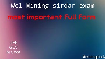 Most Important Full form // wcl mining sirdar exam // #miningstudy