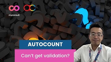 AutoCount - What to do if you cannot get an E-Invoice Validation