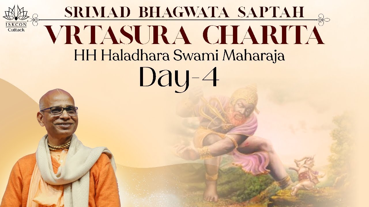 Vritasura-Charita, Day-4, Srimad Bhagavata Katha by HH Haldhar Swami Maharaj, 4th  feb 2026, CTC
