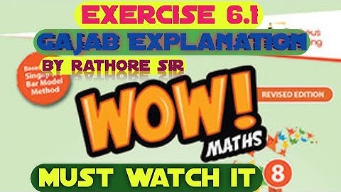 EXERCISE 6.1 SOLUTION CLASS 8th WOW MATHS