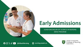 Early Admissions - Bachelor of Science in Nursing Program