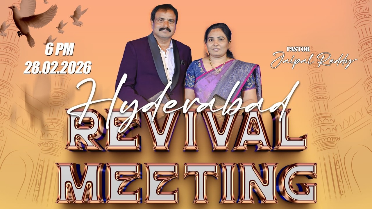 Hyderabad Revival Meeting || 28-02-2026 || Bethesda Ministries || Ps Jaipal Reddy || Mandamarri