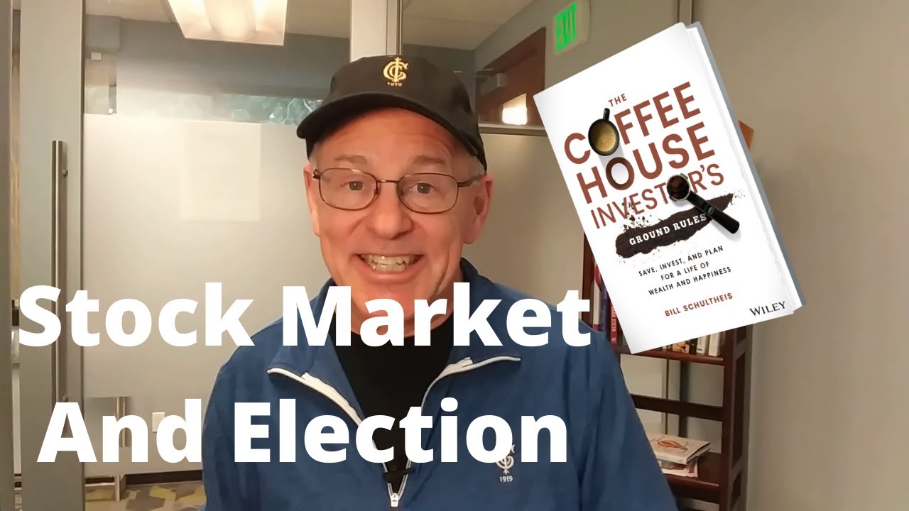 The Election & The Stock Market The Coffeehouse Investor YouTube