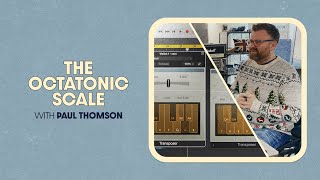 Using the Octatonic Scale in Your Compositions