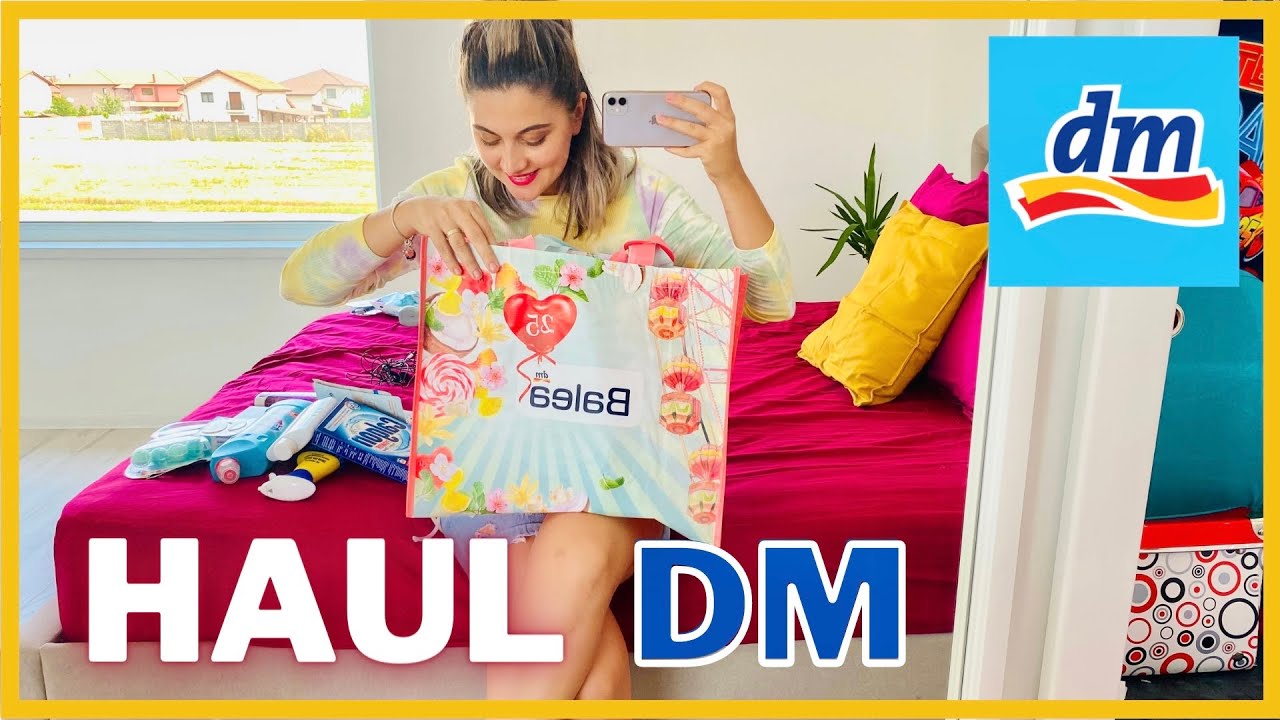 HAUL DM 🛍 PRODUSE COSMETICE, CURATENIE + INGRIJIRE| Rebeca Lupu