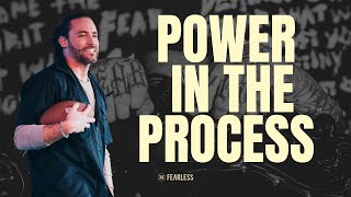 Power In The Process | Declare War On Fear | Jeremy Johnson | Fearless Church
