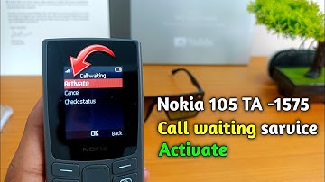 How to activate call waiting on Nokia 105 TA-1575 keypad phone  | call waiting setting