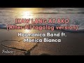IKAW LANG AT AKO ( After All tagalog version) Harmonica Band ft. Monica Bianca (videolyrics)