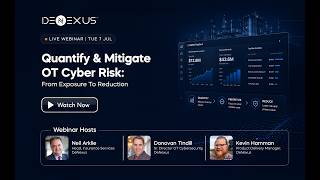 Quantify & Mitigate OT Cyber Risk: From Exposure to Reduction | DeRISK CRQ & QVM Demo screenshot 2