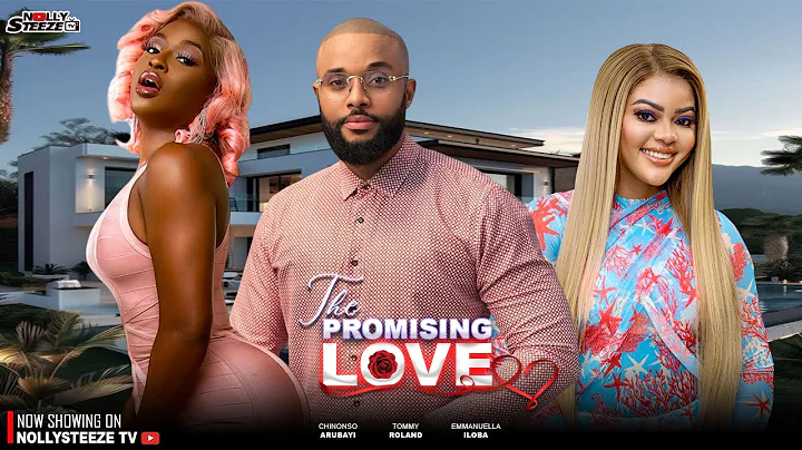 THE PROMISING LOVE |CHINONSO ARUBAYI, TOMMY ROLAND, EMMANUELLA ILOBA| Full Nigerian Movie 2025