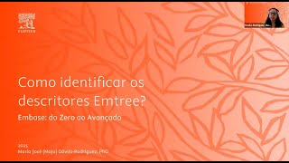 Embase - Como identificar os descritores Emtree