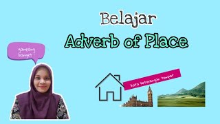 APA ITU 'ADVERB OF PLACE' ?? | BAHASA INGGRIS DASAR