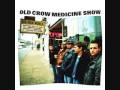 Old Crow Medicine Show - Minglewood Blues