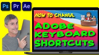 Adobe Keyboard Shortcuts Settings  Photoshop Premiere After Effects