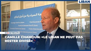 Camille Chamoun: «Le Liban ne peut pas rester divisé»